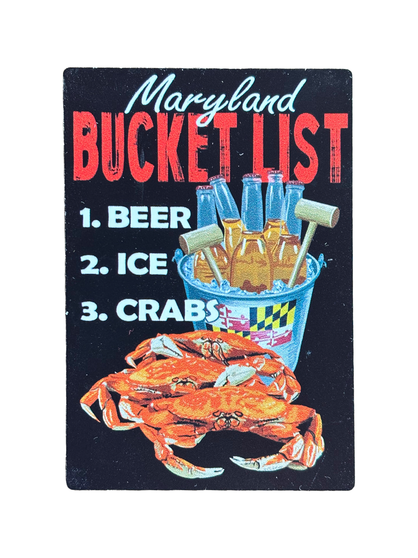 Maryland Bucket List Metal Magnet