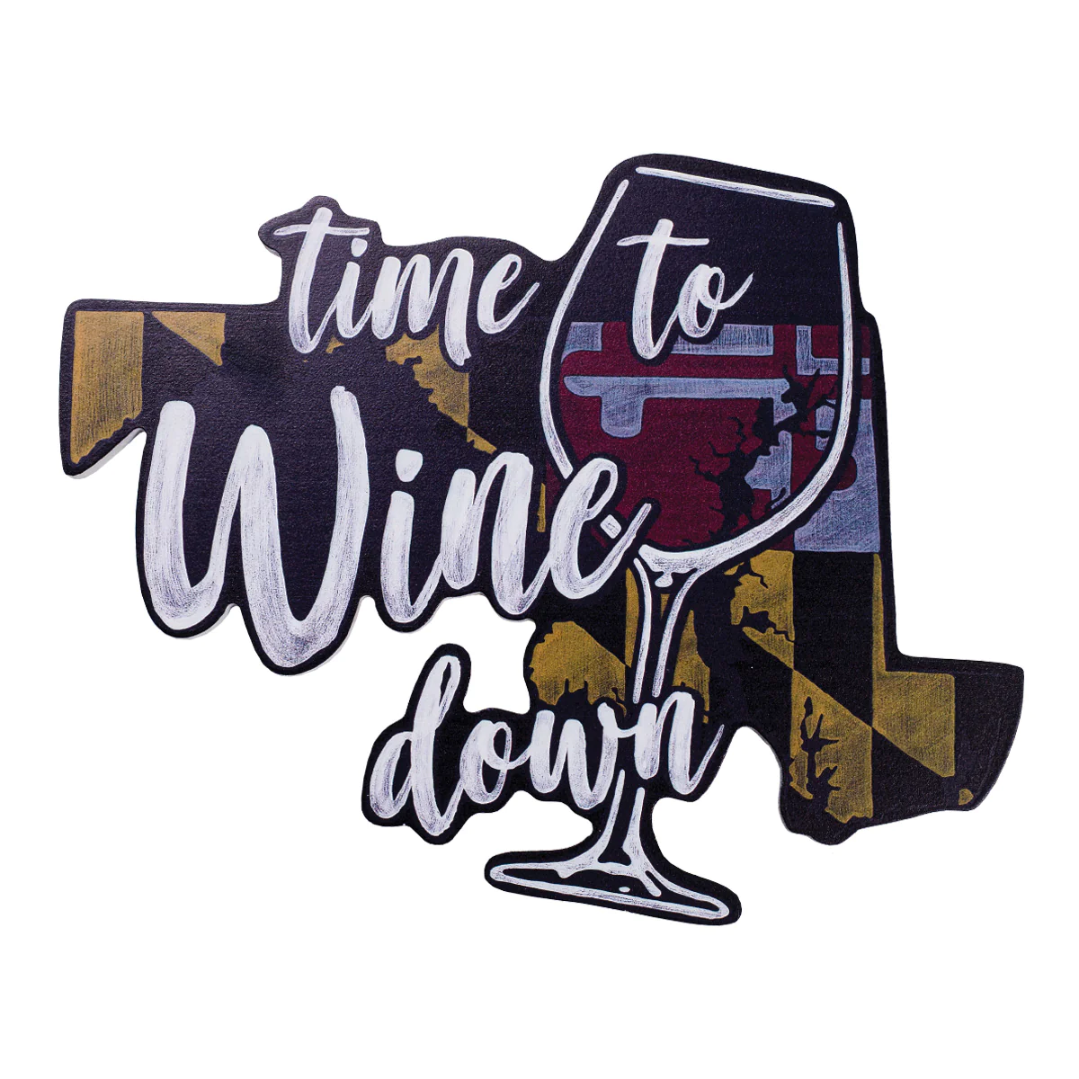 maryland-state-wine-down-sign